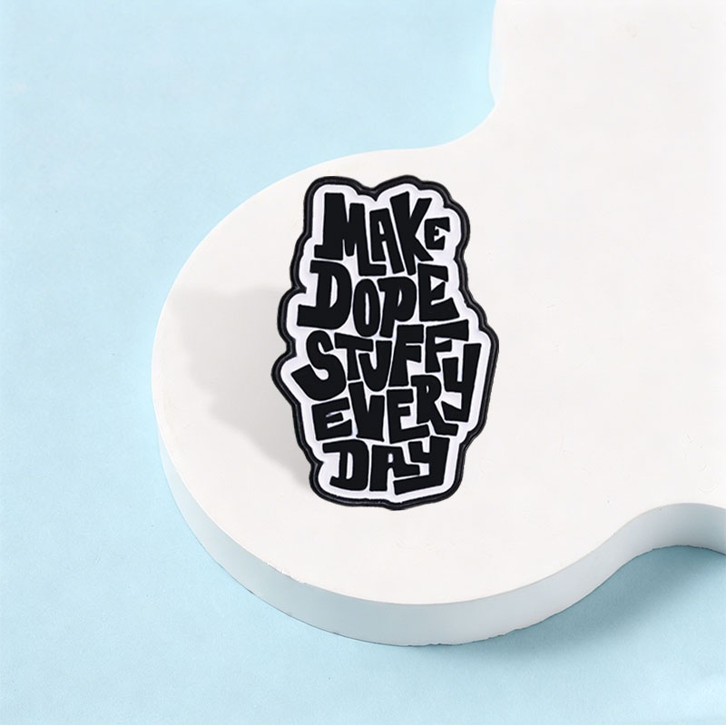 Make Dope Stuff Every Day Enam - Jewelry Making Quotes recension och pris